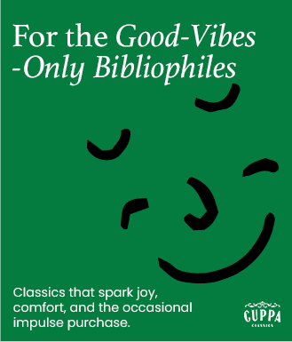 For the Good-Vibes-Only Bibliophiles